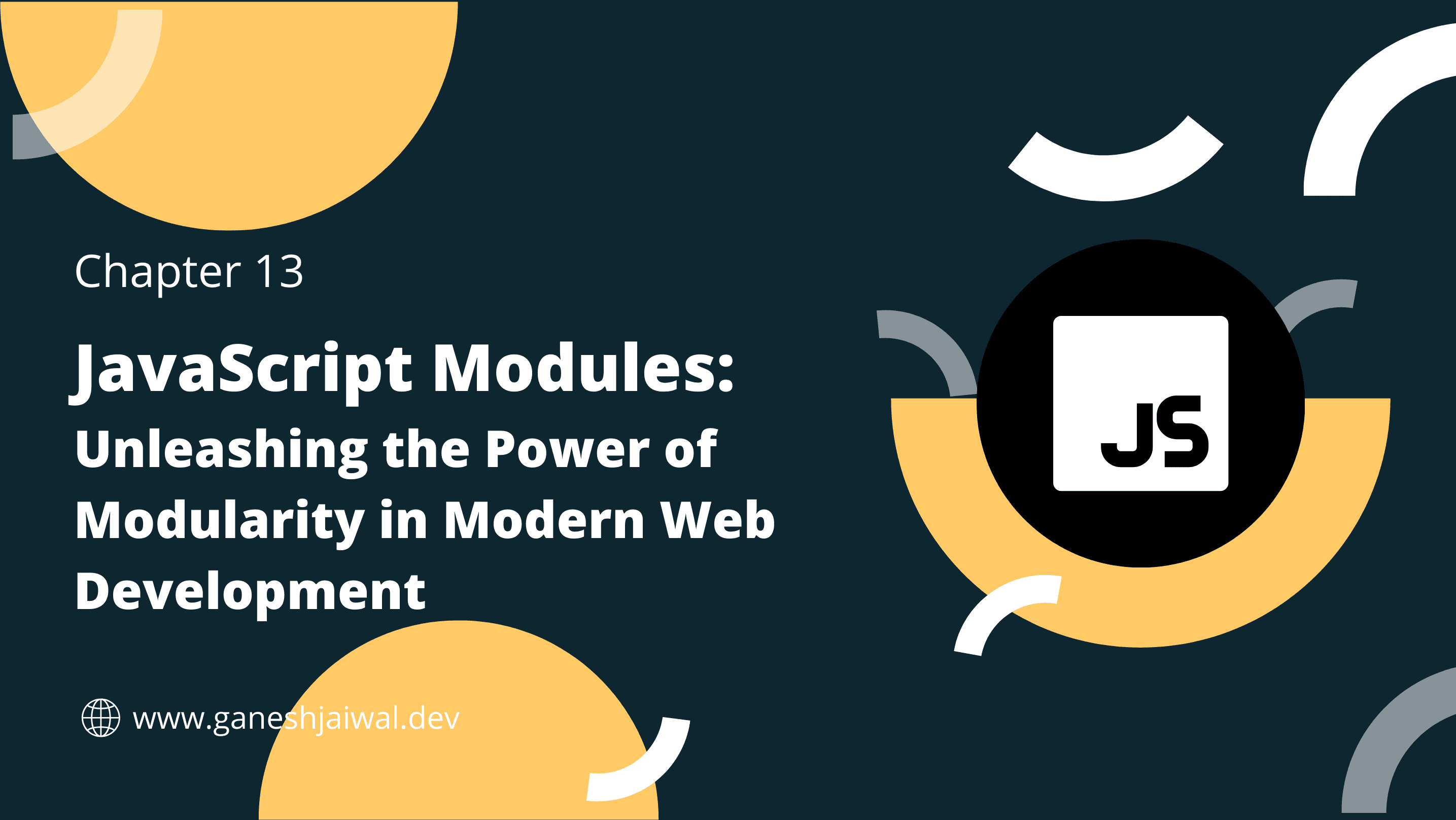 JavaScript Modules: Unleashing the Power of Modularity in Modern Web Development
